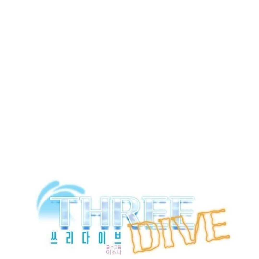 Three Dive - Chương 8